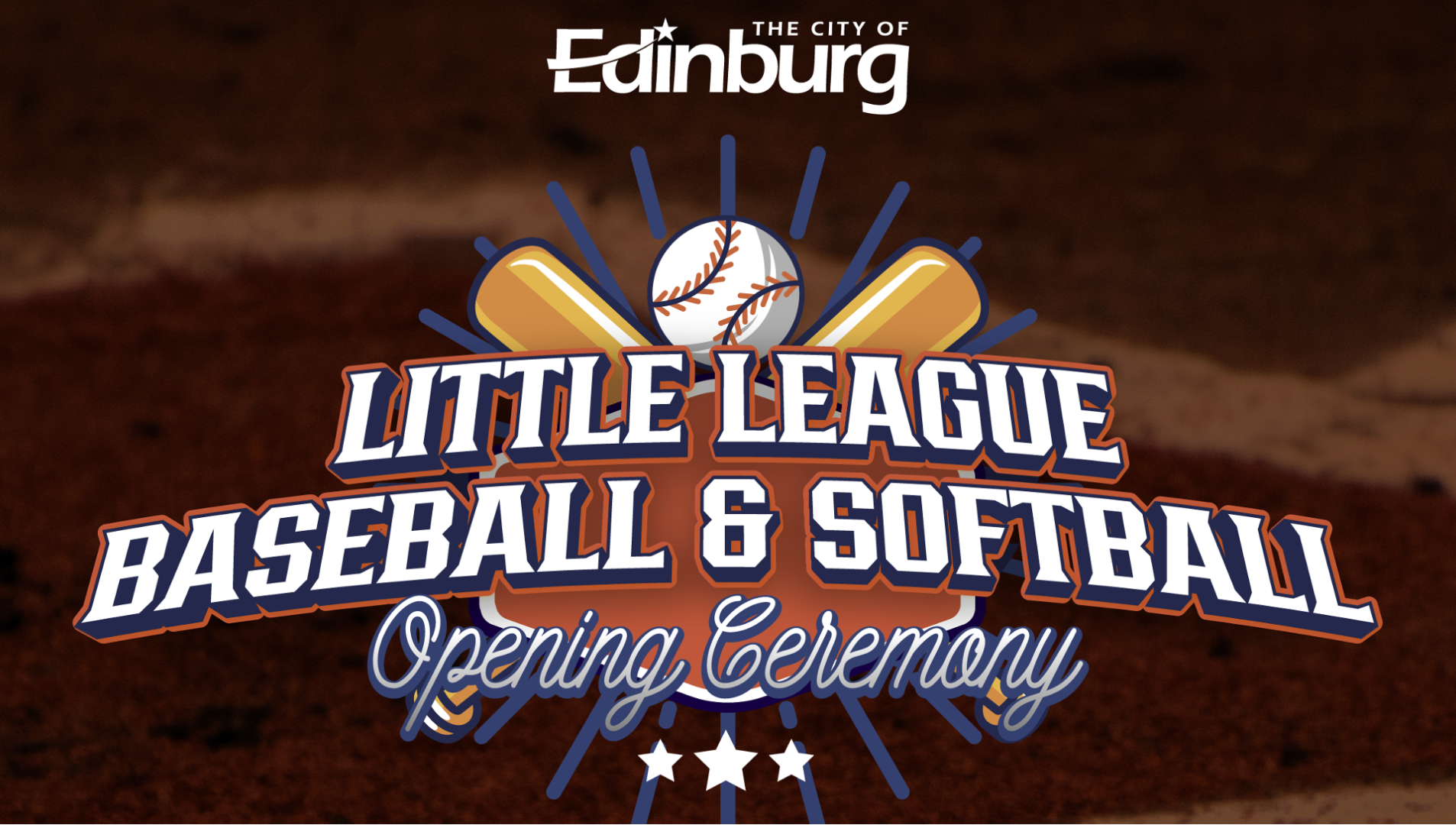 Edinburg Hosts Little League Opening Ceremony Tonight – The Edinburg ...