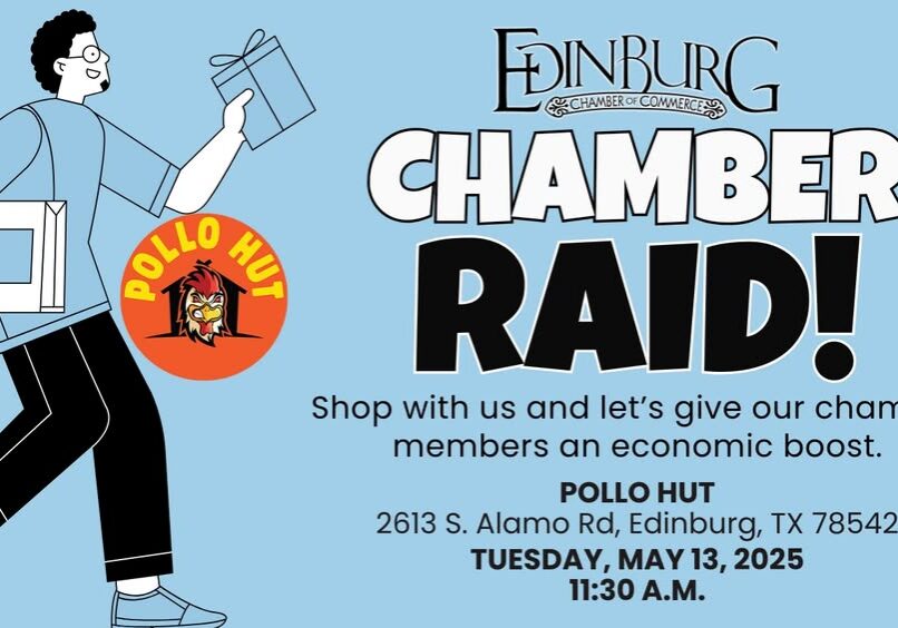 Edinburg Chamber Raid banner with Pollo Hut logo