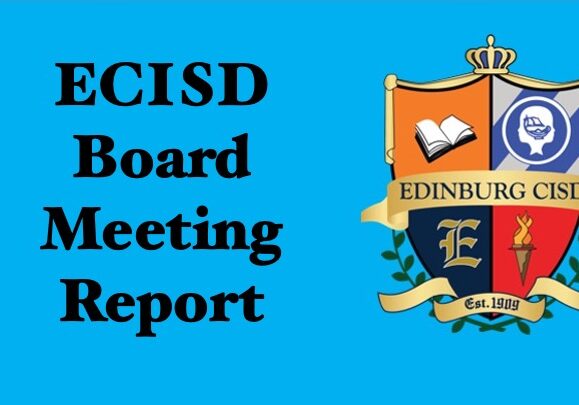 Edinburg CISD board meeting report graphic