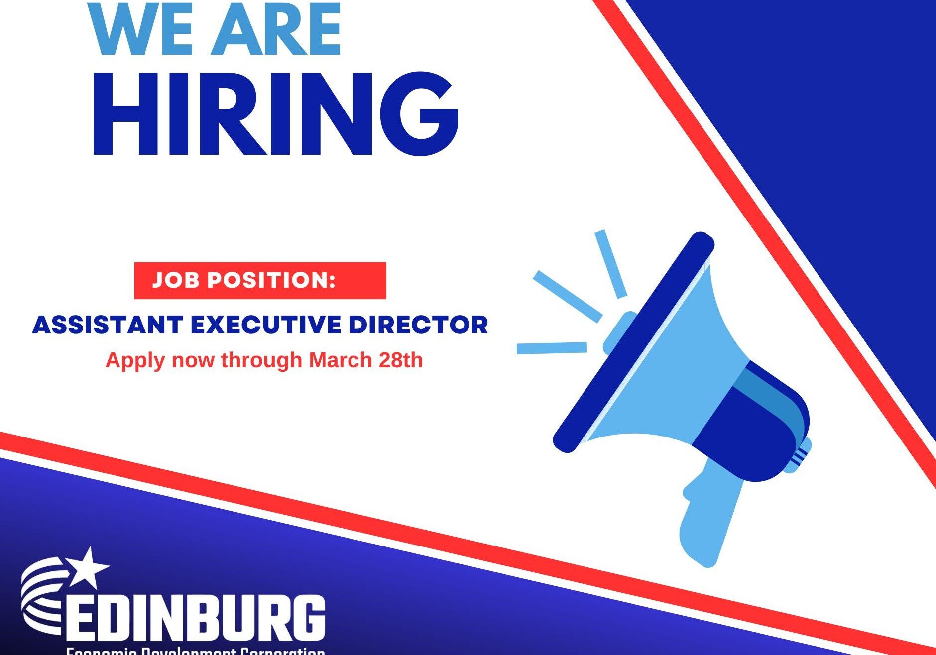 Hiring: Assistant Executive Director, Edinburg EDC