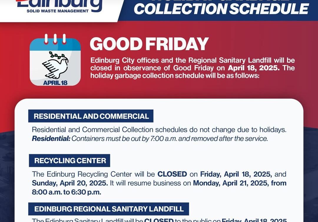 Edinburg Good Friday garbage collection schedule