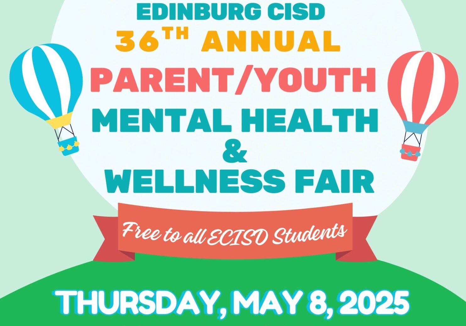 Edinburg CISD Parent/Youth Mental Health Fair