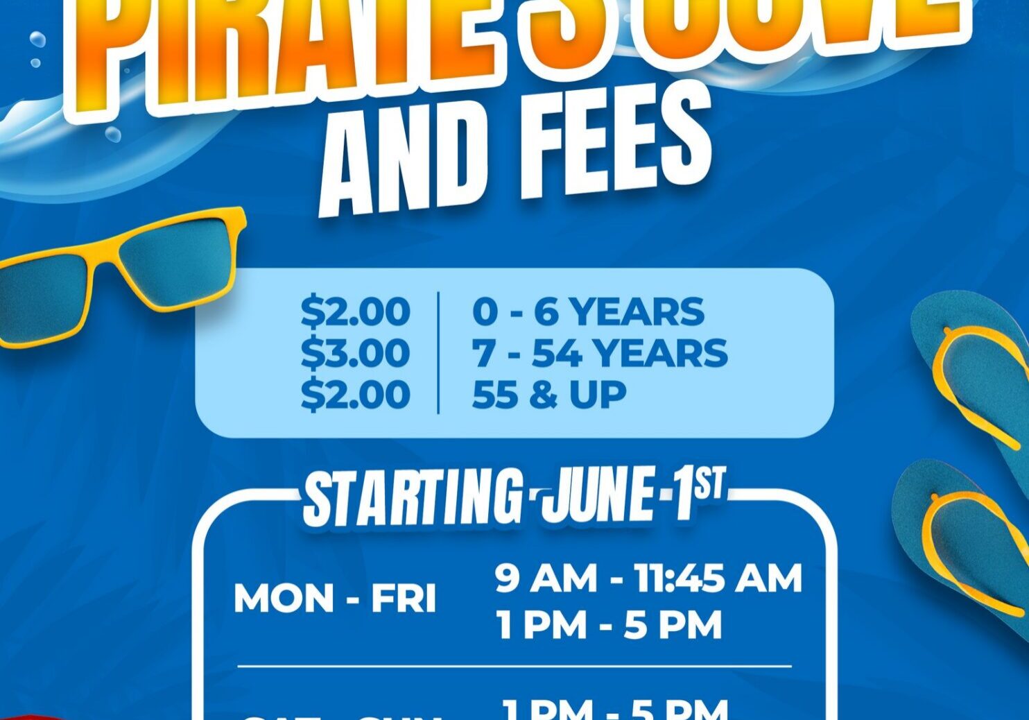 Edinburg Pirate's Cove hours and fees poster