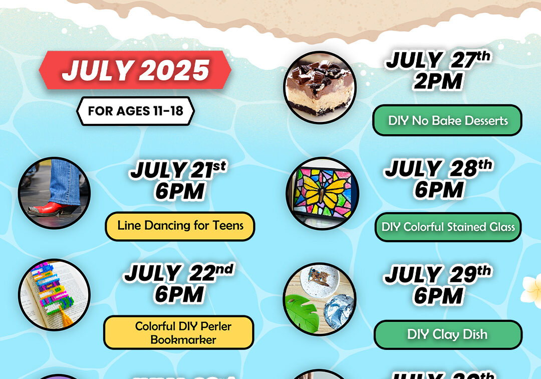 Edinburg library Teen and Tween July 2025 flyer